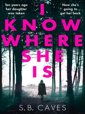 I Know Where She Is - ebook